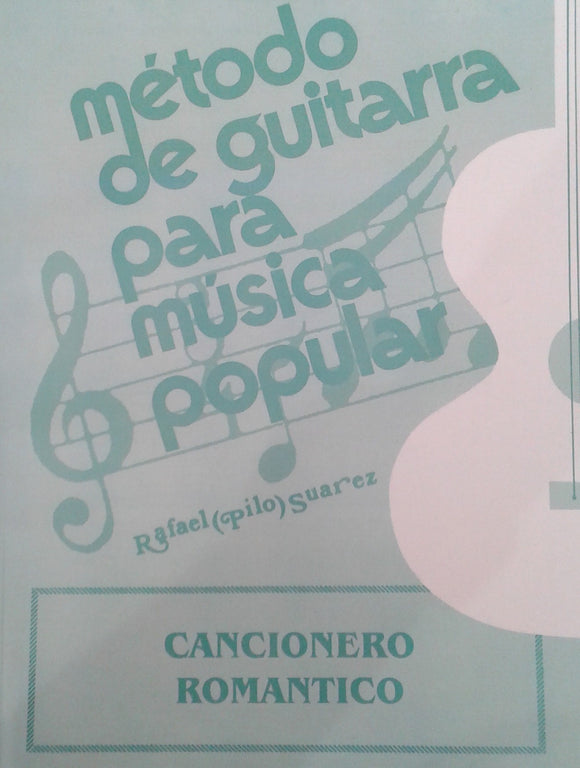 Metodo  para  Primera Guitarra Rafael Pilo Suarez