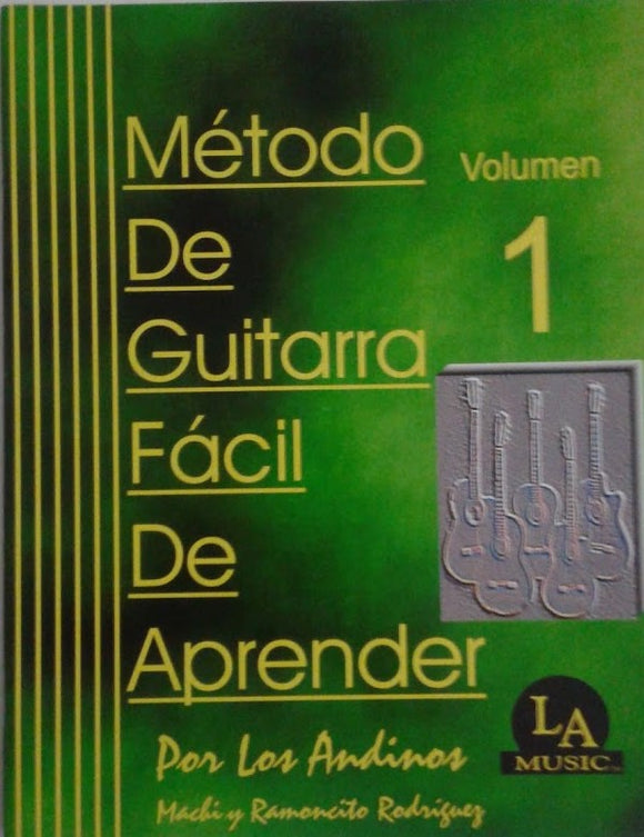 Metodo de Guitarra fácil de aprender Los Andinos vol1